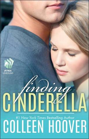 In Review: Finding Cinderella (Hopeless #2.5) by Colleen Hoover In Review: Finding Cinderella (Hopeless #2.5) by Colleen Hoover