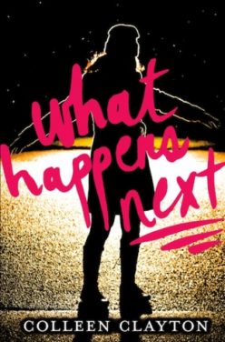 In Review: What Happens Next by Colleen Clayton In Review: What Happens Next by Colleen Clayton