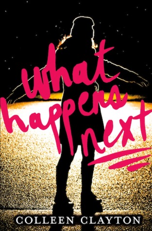 In Review: What Happens Next by Colleen Clayton In Review: What Happens Next by Colleen Clayton