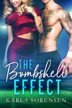 In Review: The Bombshell Effect by Karla Sorensen In Review: The Bombshell Effect by Karla Sorensen