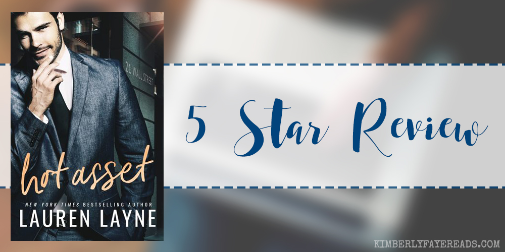 In Review: Hot Asset (21 Wall Street #1) by Lauren Layne
