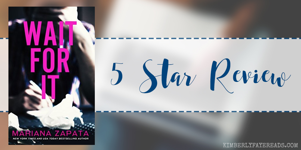 In Review: Wait for It by Mariana Zapata