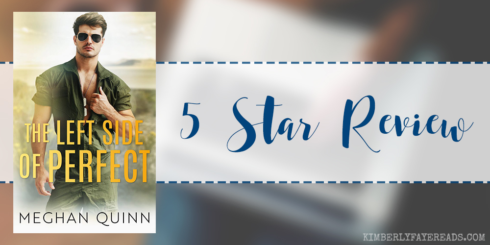 In Review: The Left Side of Perfect (The Perfect Duet #1) by Meghan Quinn