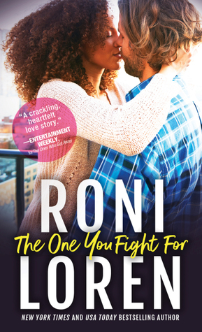 In Review: The One You Fight For (The Ones Who Got Away #3) by Roni Loren In Review: The One You Fight For (The Ones Who Got Away #3) by Roni Loren
