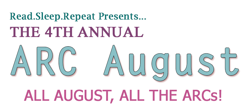 ARC August: Goals and Progress