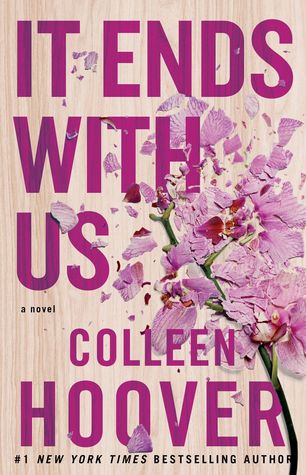 Blog Tour, Review & Giveaway: It Ends With Us by Colleen Hoover Blog Tour, Review & Giveaway: It Ends With Us by Colleen Hoover