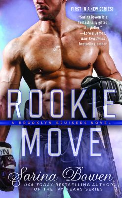 In Review: Rookie Move (Brooklyn Bruisers #1) by Sarina Bowen In Review: Rookie Move (Brooklyn Bruisers #1) by Sarina Bowen