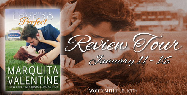 Blog Tour, Review & Teasers: Love So Perfect (The Lawson Brothers #5) by Marquita Valentine
