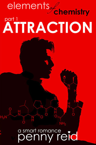 Series Review: Elements of Chemistry by Penny Reid Series Review: Elements of Chemistry by Penny Reid