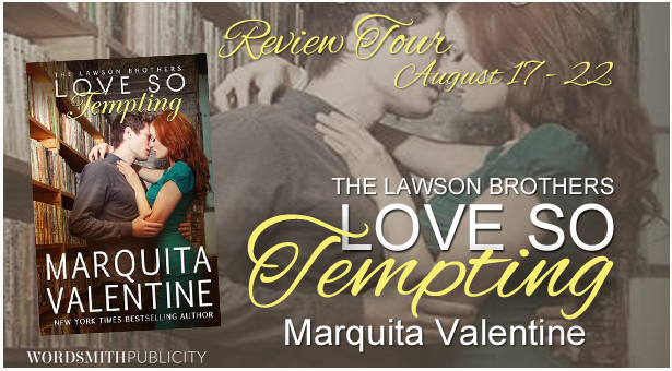 Blog Tour, Review, Teasers & Giveaway: Love So Tempting (The Lawson Brothers #4) by Marquita Valentine