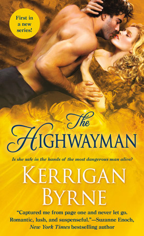 In Review: The Highwayman (Victorian Rebels #1) by Kerrigan Byrne