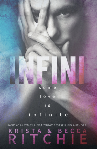 In Review: Infini (Aerial Ethereal #2) by Krista & Becca Ritchie In Review: Infini (Aerial Ethereal #2) by Krista & Becca Ritchie