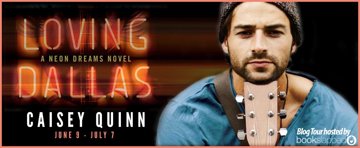Blog Tour, Review, Excerpt & Giveaway: Loving Dallas (Neon Dreams #2) by Caisey Quinn