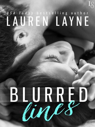 In Review: Blurred Lines (Love Unexpectedly #1) by Lauren Layne