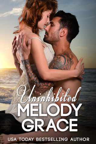 In Review: Uninhibited (The Callahans #2; Beachwood Bay #4) by Melody Grace