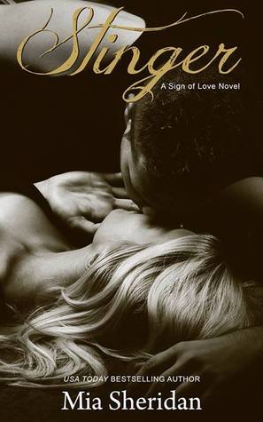 In Review: Stinger (A Sign of Love #4) by Mia Sheridan