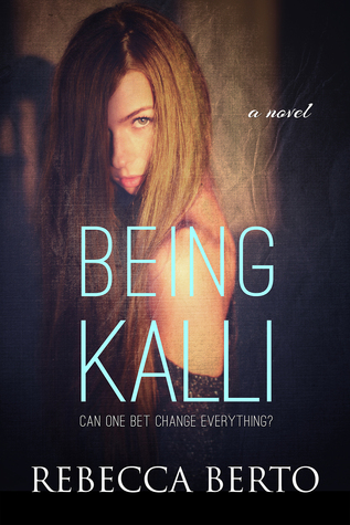 In Review: Being Kalli (Kalli #1) by Rebecca Berto