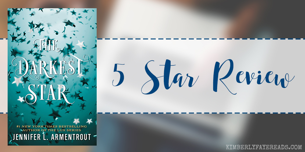 In Review: The Darkest Star (Origin #1) by Jennifer L. Armentrout