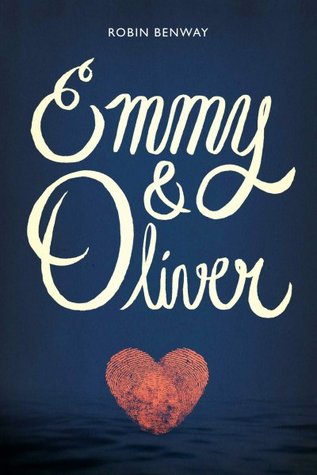 In Review: Emmy & Oliver by Robin Benway In Review: Emmy & Oliver by Robin Benway