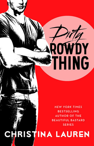 Audiobook Review: Dirty Rowdy Thing (Wild Seasons #2) by Christina Lauren