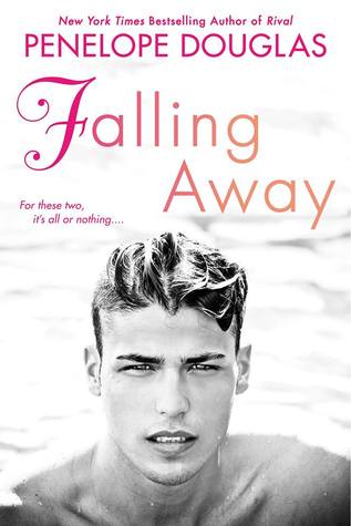 In Review: Falling Away (Fall Away #3) by Penelope Douglas In Review: Falling Away (Fall Away #3) by Penelope Douglas
