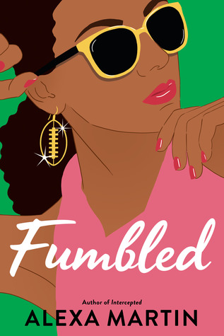 In Review: Fumbled (Playbook #2) by Alexa Martin In Review: Fumbled (Playbook #2) by Alexa Martin