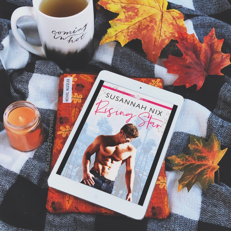 Blog Tour & Review: Rising Star (Starstruck #1) by Susannah Nix