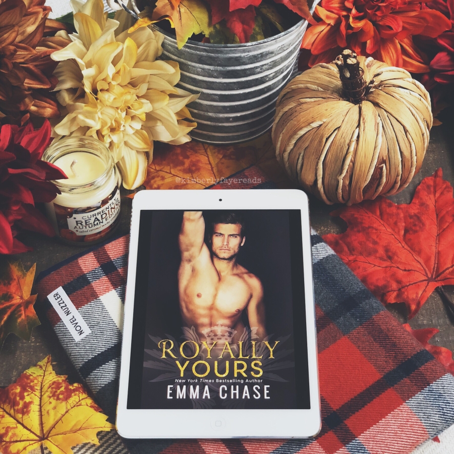 In Review: Royally Yours (Royally #4) by Emma Chase