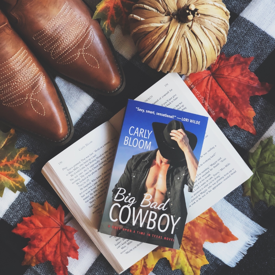 In Review: Big Bad Cowboy (Once Upon a Time in Texas #1) by Carly Bloom