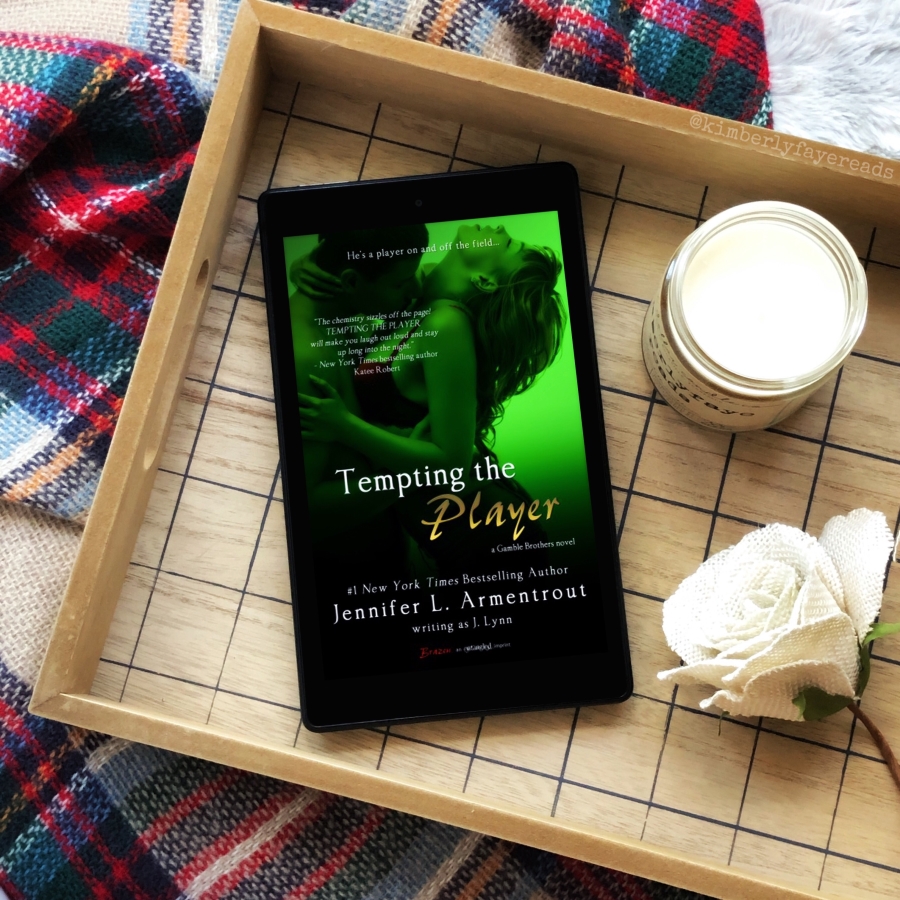 In Review: Tempting the Player (Gamble Brothers #2) by Jennifer L. Armentrout