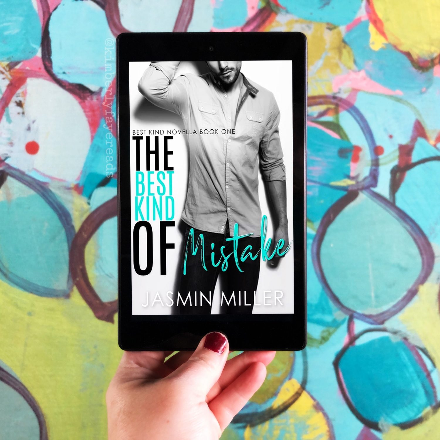 In Review: The Best Kind of Mistake (The Best Kind #1) by Jasmin Miller