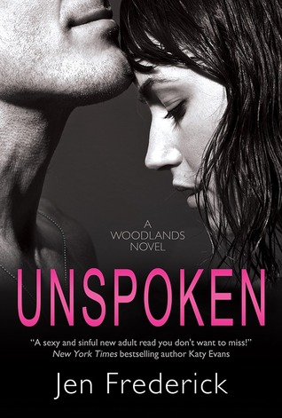 In Review: Unspoken (Woodlands #2) by Jen Frederick