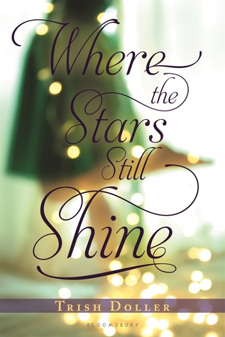 In Review: Where the Stars Still Shine by Trish Doller In Review: Where the Stars Still Shine by Trish Doller