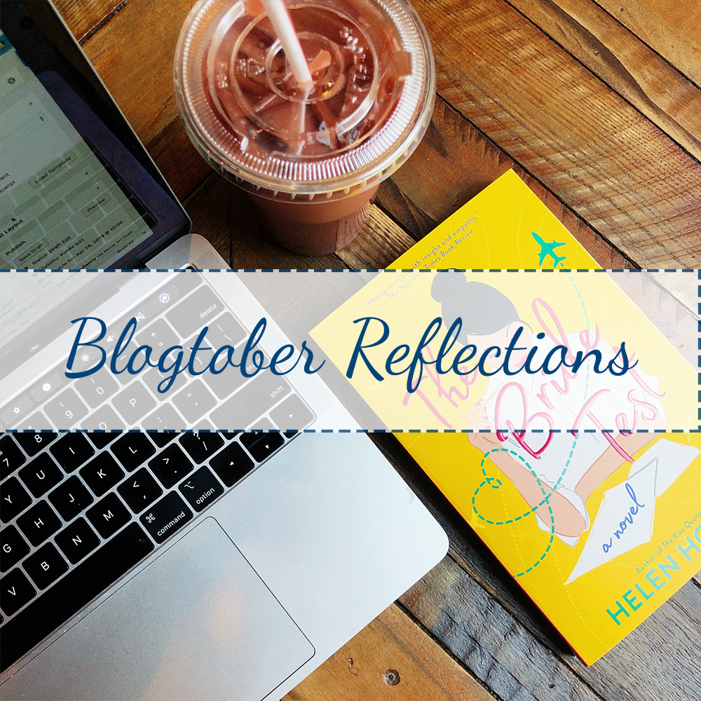 Blogtober Reflections