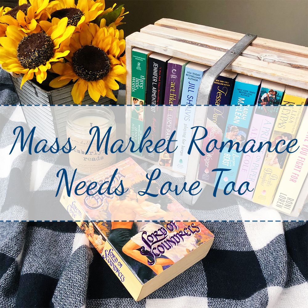 Mass Market Romance Needs Love Too