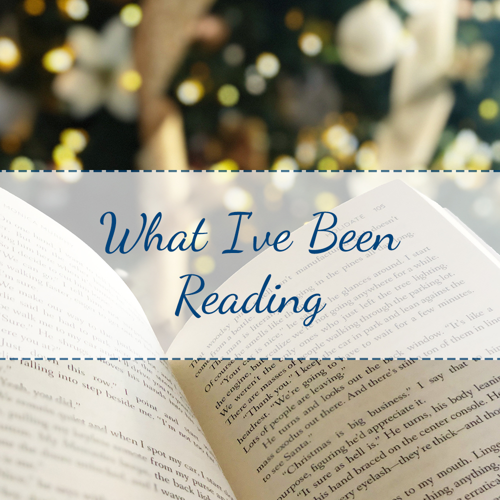 What I’ve Been Reading: December 2019