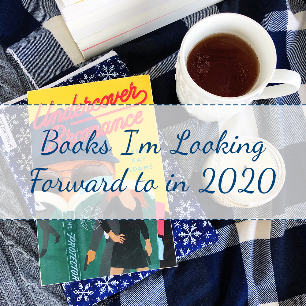 Top 10 of 2019: Books I’m Looking Forward to in 2020