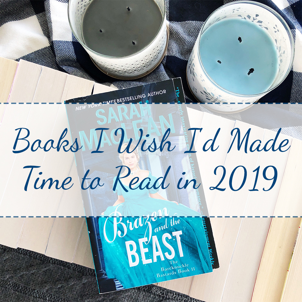 Top 10 of 2019: Books I Wish I’d Made Time to Read in 2019