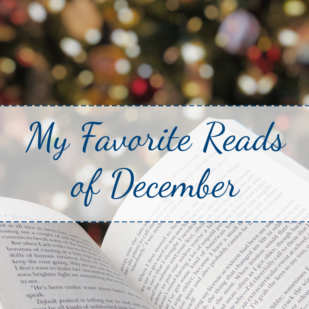 My Favorite Reads of December