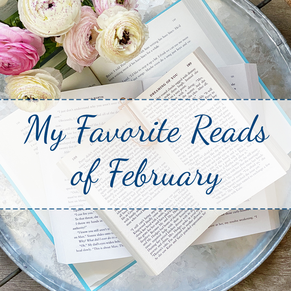 My Favorite Reads of February