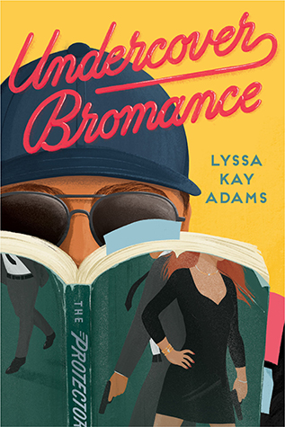 In Review: Undercover Bromance (Bromance Book Club #2) by Lyssa Kay Adams In Review: Undercover Bromance (Bromance Book Club #2) by Lyssa Kay Adams