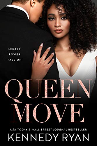 In Review: Queen Move by Kennedy Ryan In Review: Queen Move by Kennedy Ryan