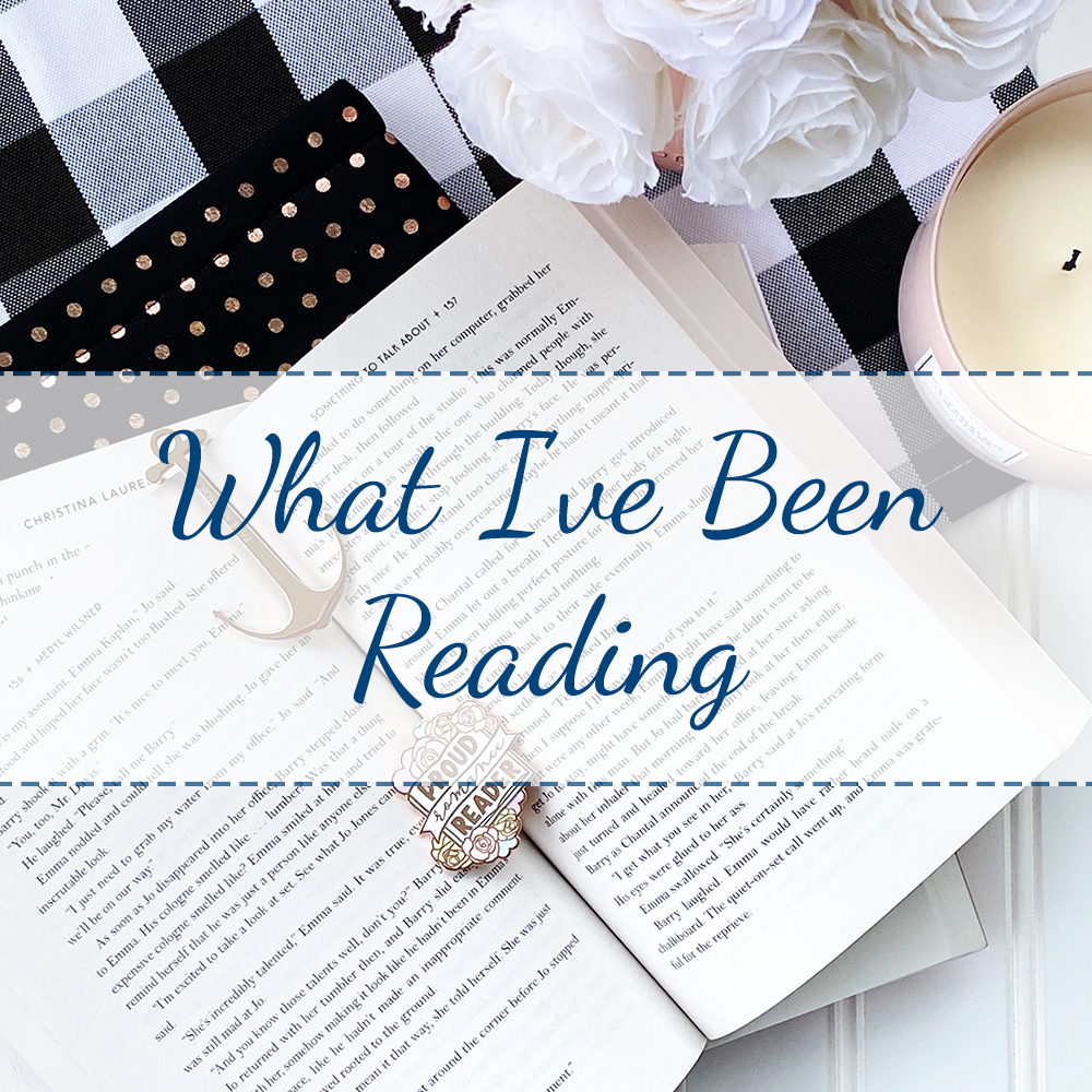 What I’ve Been Reading: May 2020