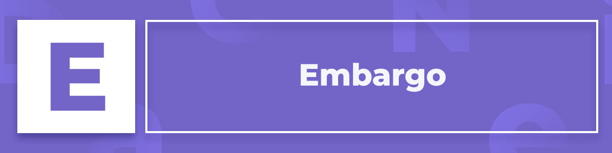 Qué es el Embargo