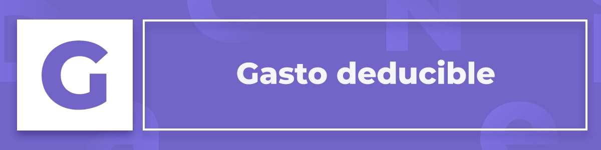 Gasto deducible