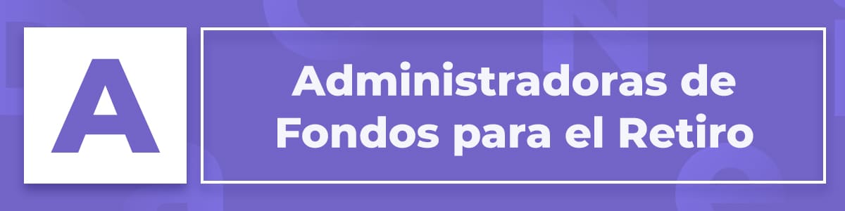 Qué son las Afores