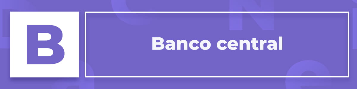 Qué es el banco central