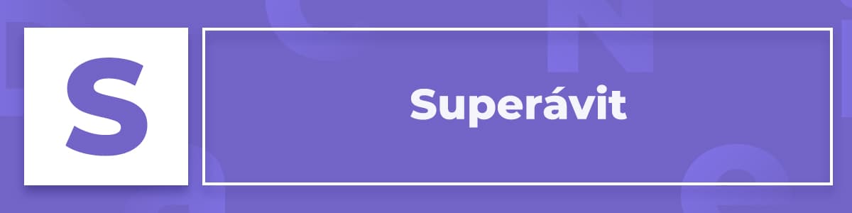 Qué es el Superávit