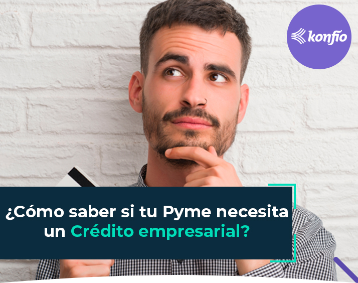 como-saber-si-pyme-necesita-credito-empresarial