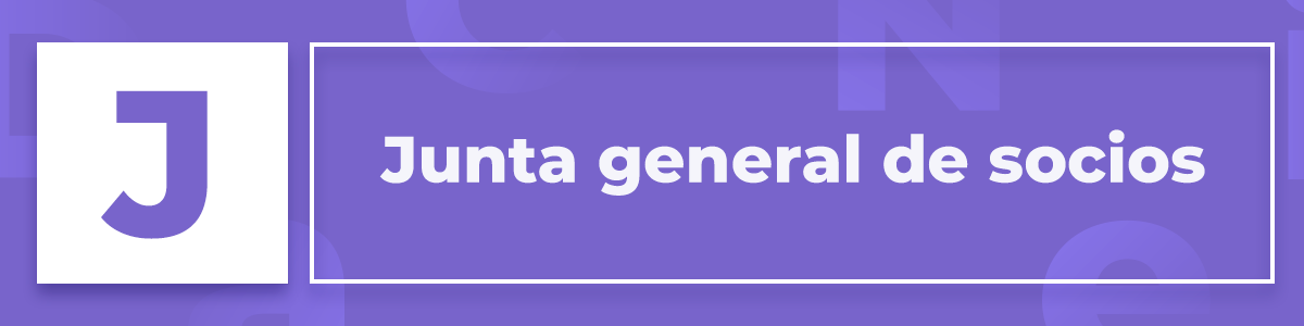 que-es-junta-general-de-socios